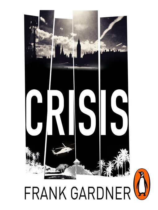 Title details for Crisis by Frank Gardner - Wait list